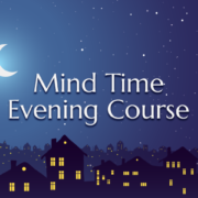 Mind Time Mental Health Evening Courses